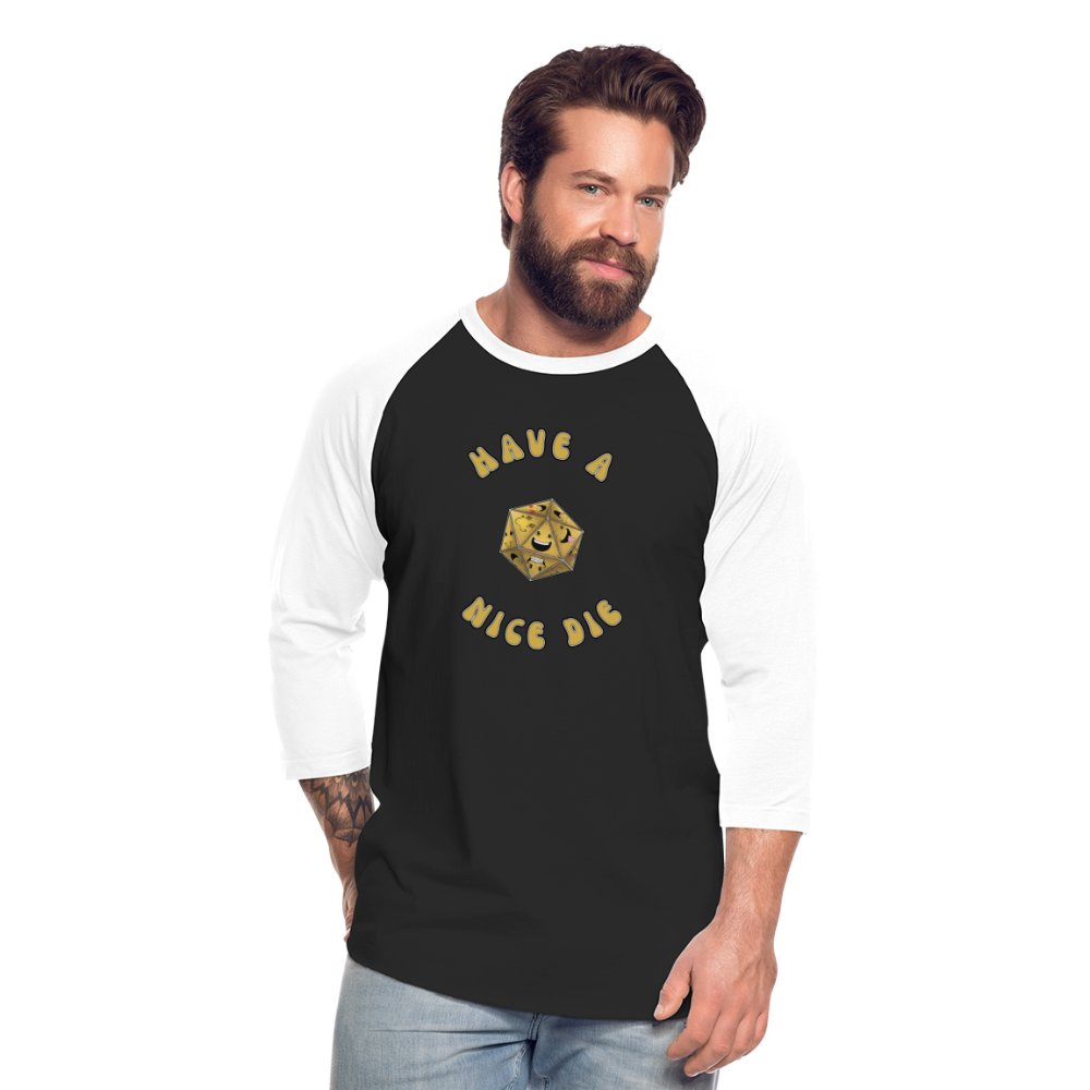 Have A Nice Die Unisex Baseball T-Shirt by Die Happy Games™ - black/white