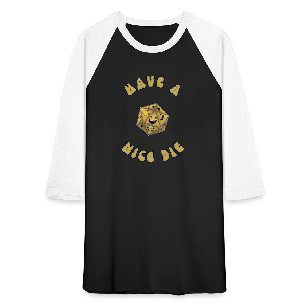 Have A Nice Die Unisex Baseball T-Shirt by Die Happy Games™ - black/white
