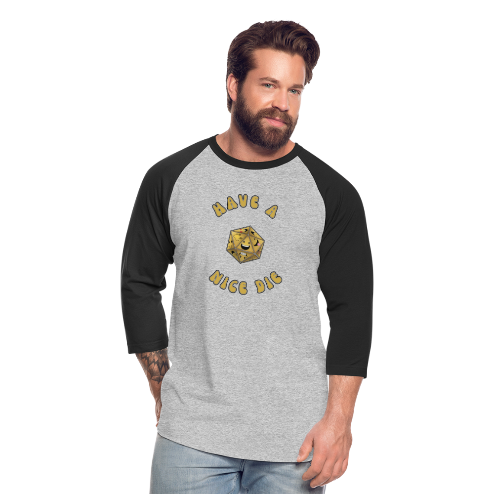Have A Nice Die Unisex Baseball T-Shirt by Die Happy Games™ - heather gray/black
