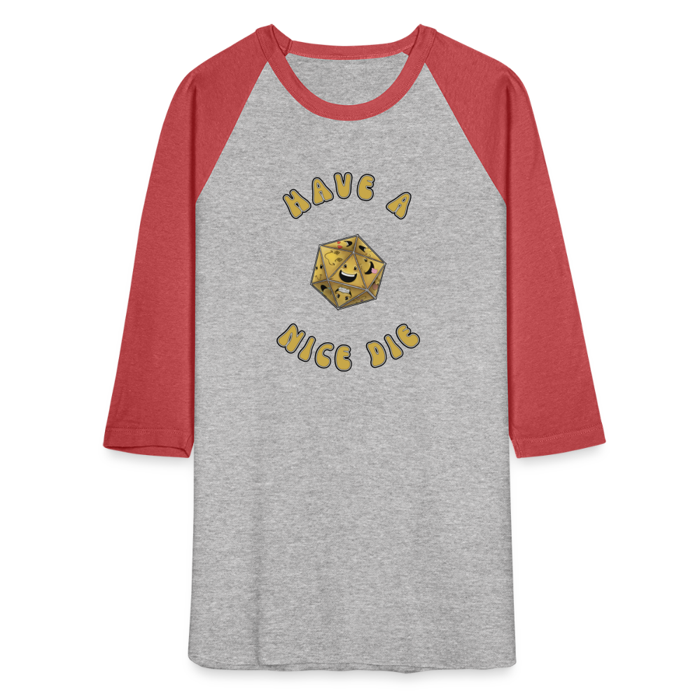 Have A Nice Die Unisex Baseball T-Shirt by Die Happy Games™ - heather gray/red