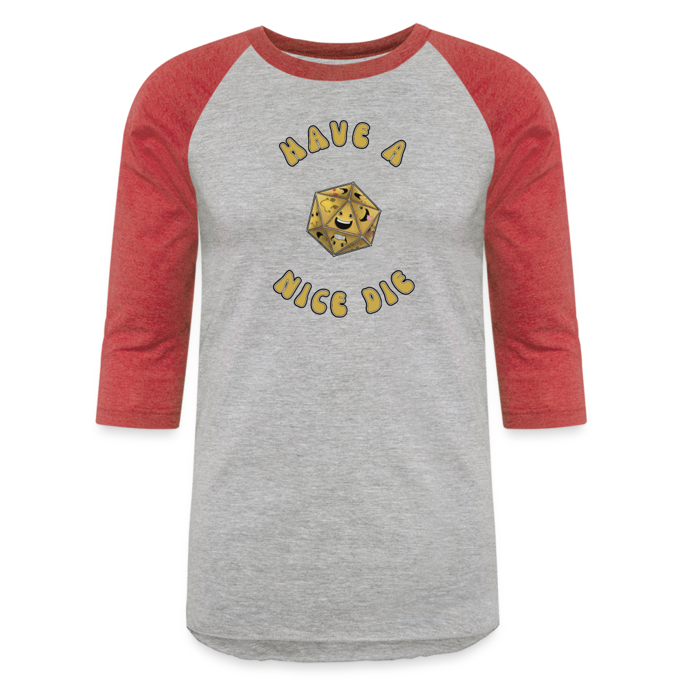 Have A Nice Die Unisex Baseball T-Shirt by Die Happy Games™ - heather gray/red