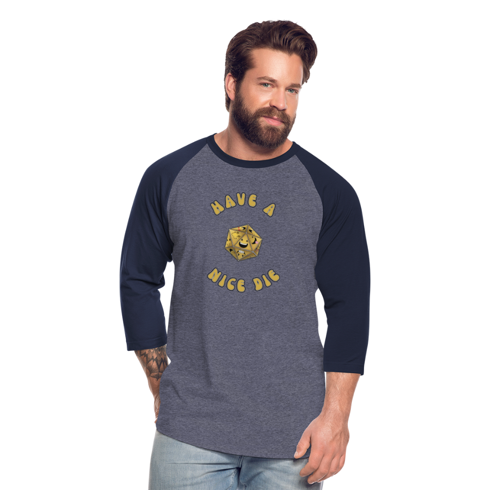 Have A Nice Die Unisex Baseball T-Shirt by Die Happy Games™ - heather blue/navy