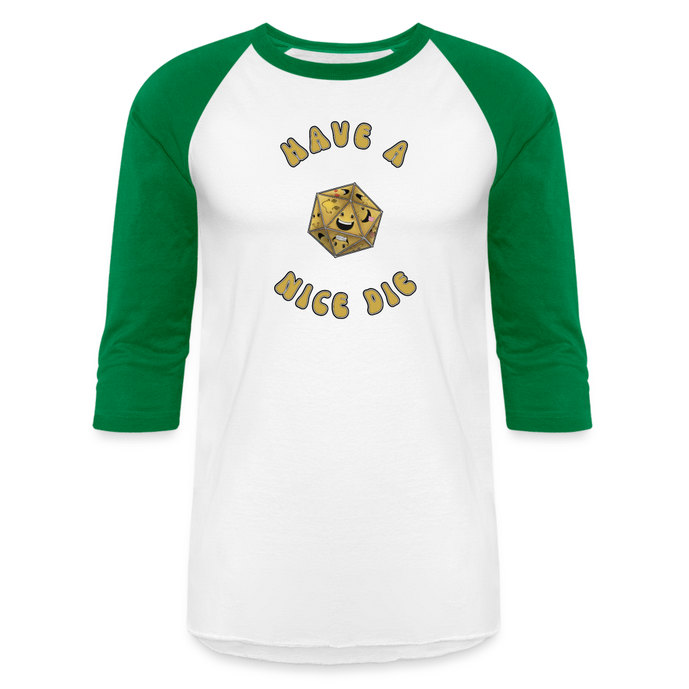 Have A Nice Die Unisex Baseball T-Shirt by Die Happy Games™ - white/kelly green