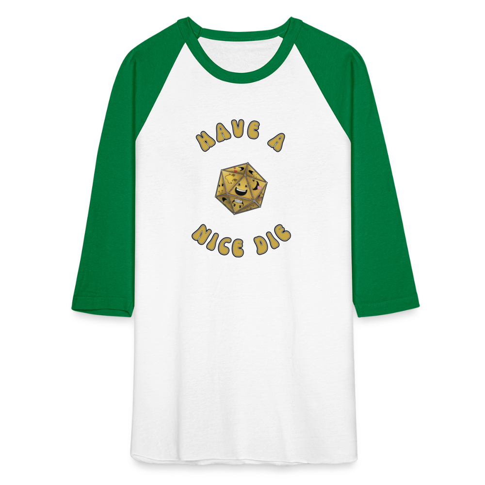 Have A Nice Die Unisex Baseball T-Shirt by Die Happy Games™ - white/kelly green