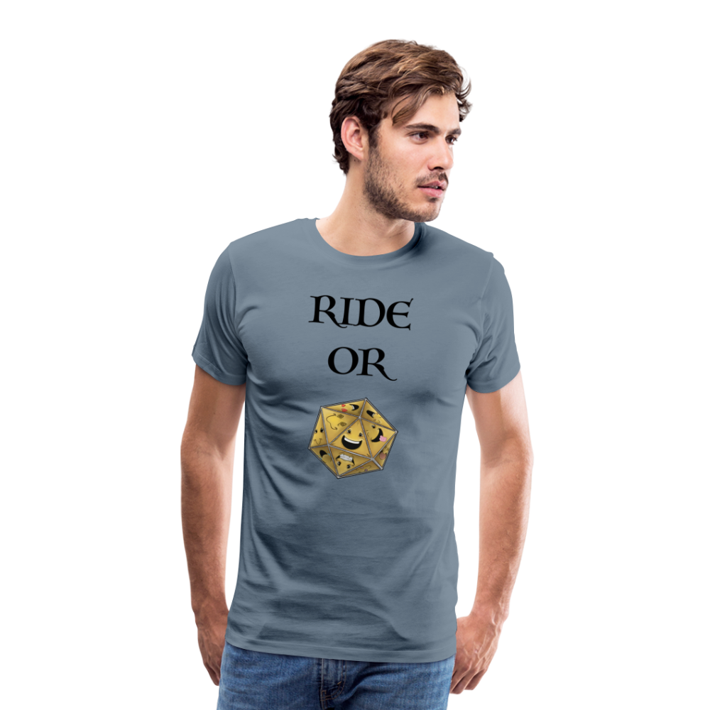 Ride or Die Men's Premium T-Shirt Luminari Light Colors - steel blue