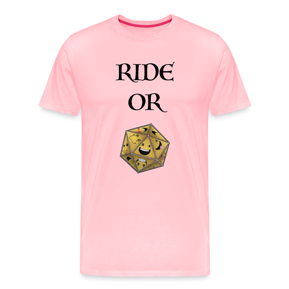Ride or Die Men's Premium T-Shirt Luminari Light Colors - pink