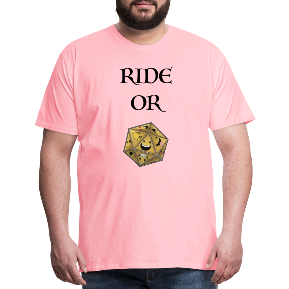 Ride or Die Men's Premium T-Shirt Luminari Light Colors - pink