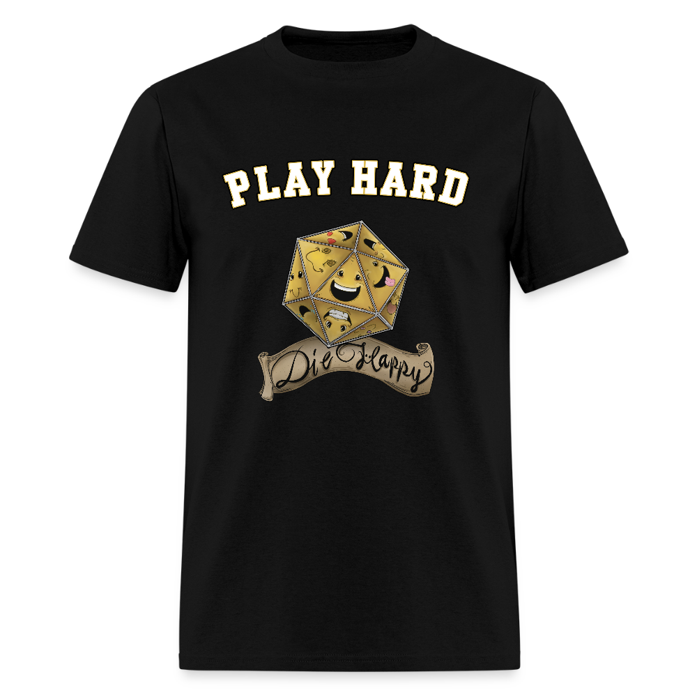 Play Hard Die Happy Men's T-Shirt - black