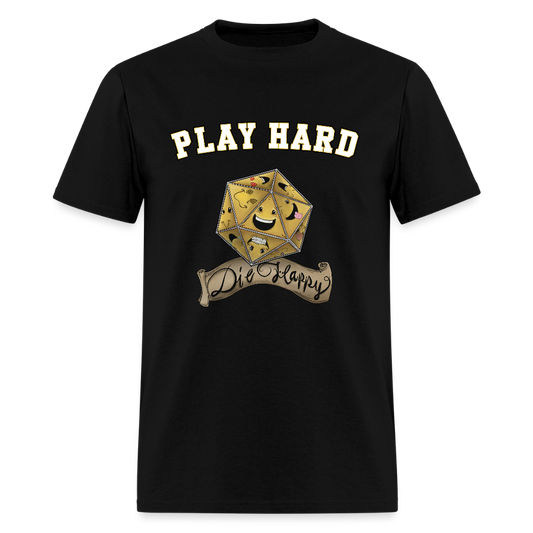 Play Hard Die Happy Men's T-Shirt - black