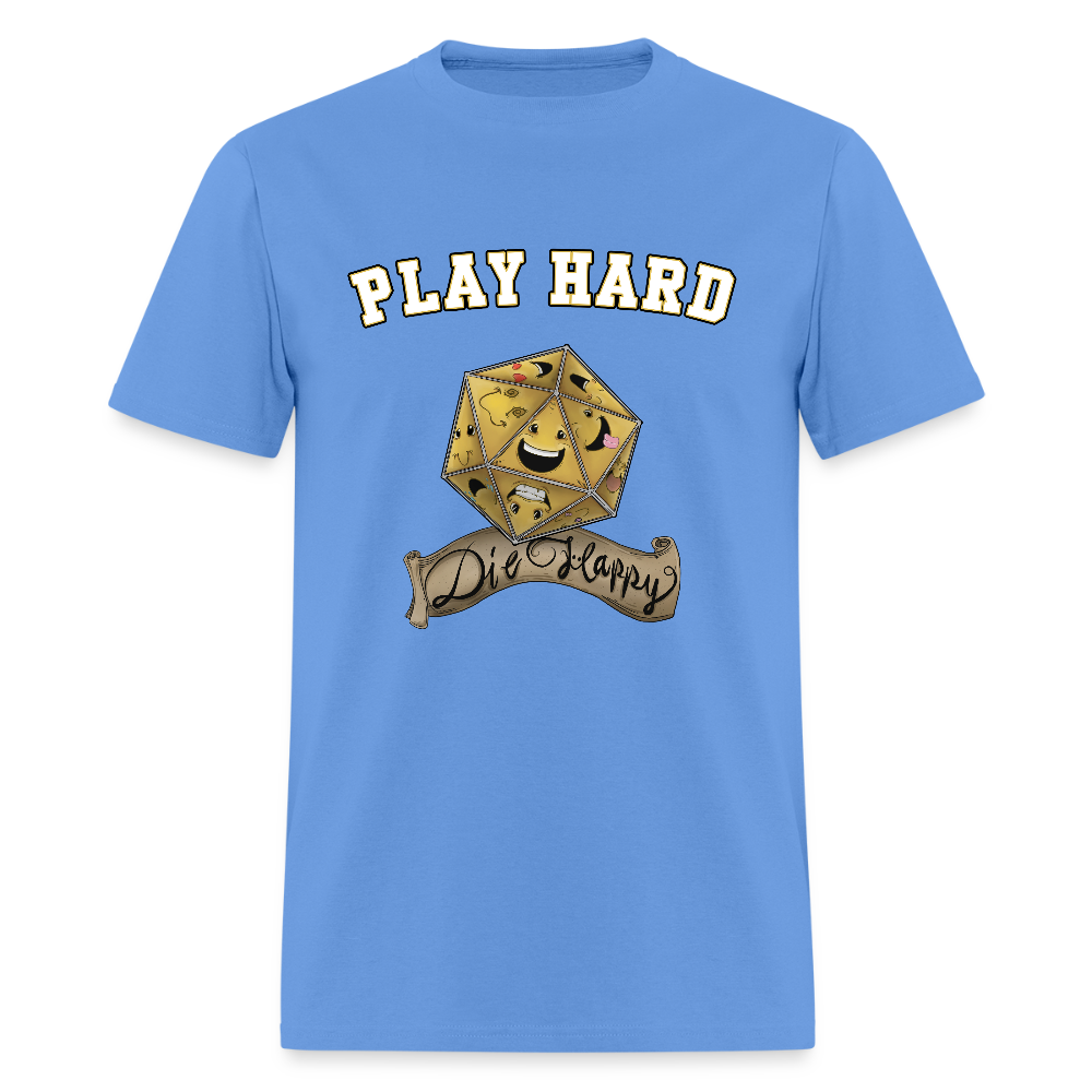 Play Hard Die Happy Men's T-Shirt - carolina blue